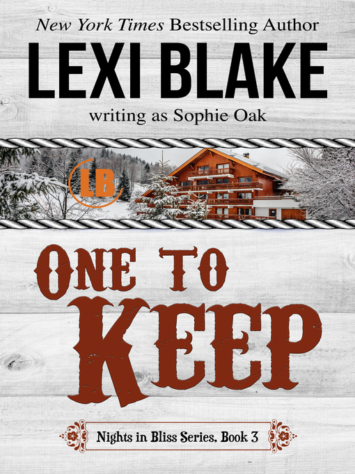 Title details for One to Keep by Lexi Blake - Wait list